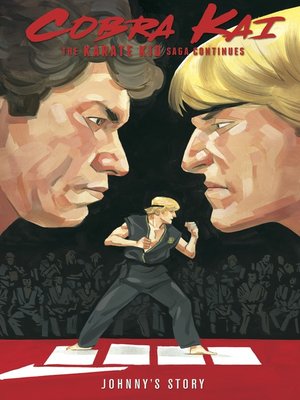 cover image of Cobra Kai: The Karate Kid Saga Continues - Johnny's Story